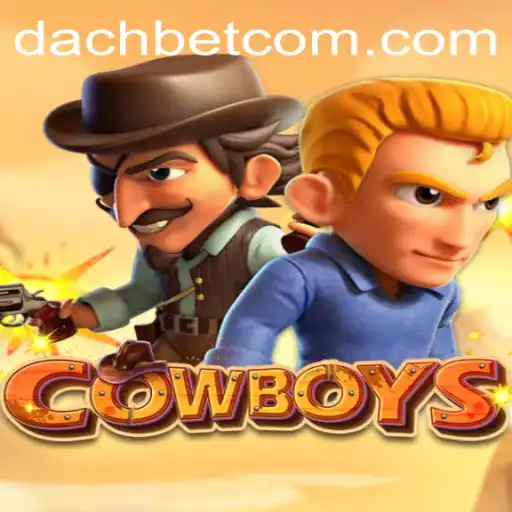 Exploring the Thrills of COWBOYS: A DACHBET Adventure