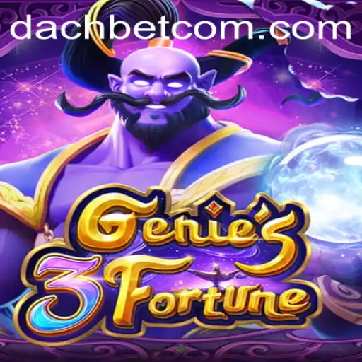 Genie3Fortune: Unveiling the Mystical World of DACHBET's Latest Release