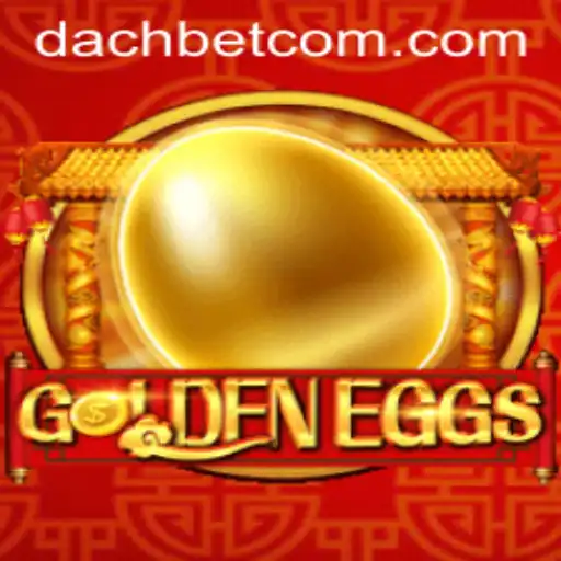 Discover the Enchanting World of GoldenEggs with DACHBET