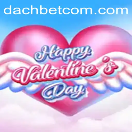 Exploring the Enchanting World of HappyValentinesDay: The Game with DACHBET Innovation
